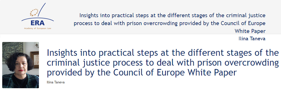 e-Presentation Ilina Taneva (320SDT130): Insights into practical steps at the different stages of the criminal justice process to deal with prison overcrowding provided by the Council of Europe White Paper
